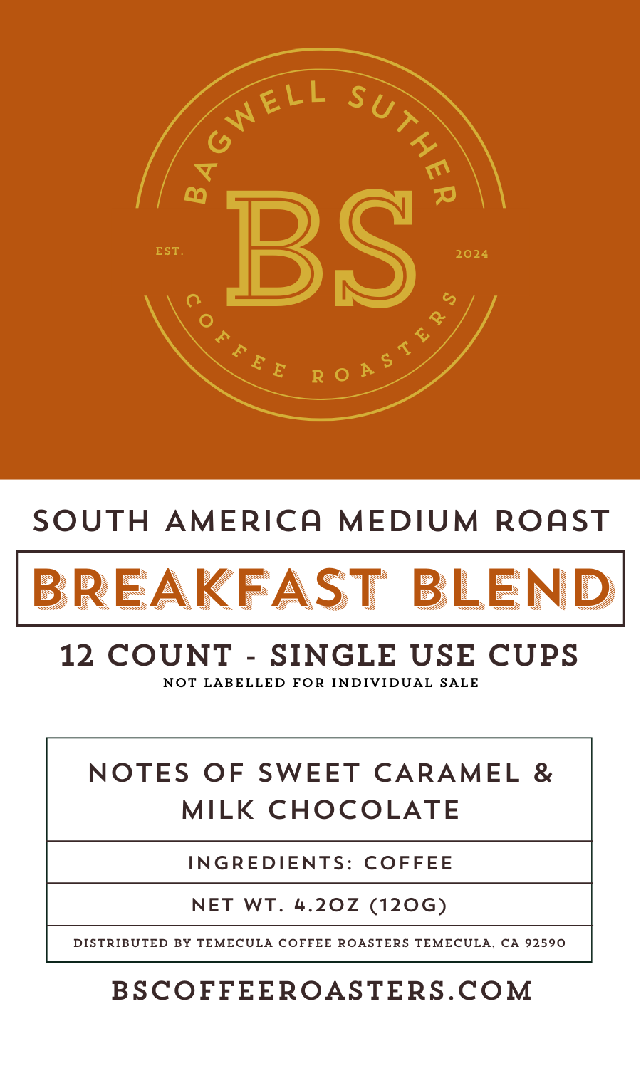 South America Breakfast Blend -12 Pack Cups