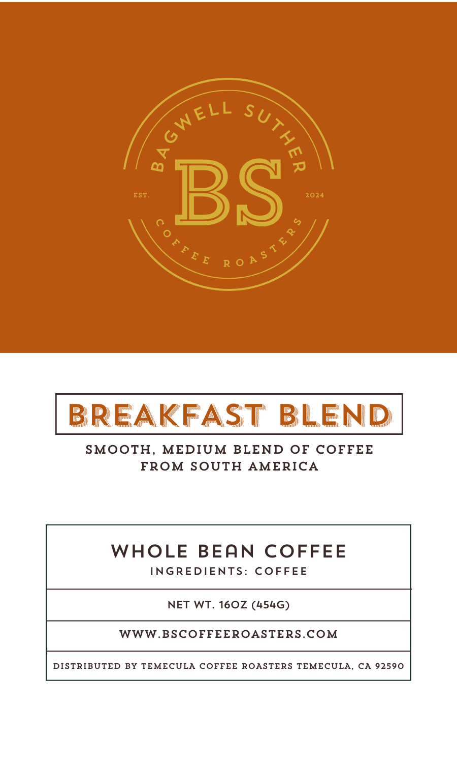 Breakfast Blend - South America